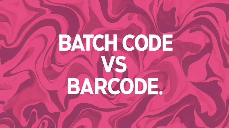 What is the Difference Between Batch Code and Barcode? - Batch Code ...